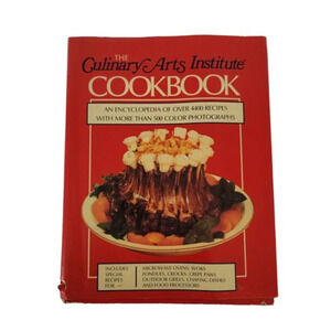 The Culinary Arts Institute Cookbook‎ An Encyclopedia 4,400 Recipes 1986